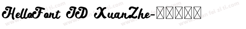 HelloFont ID XuanZhe字体转换